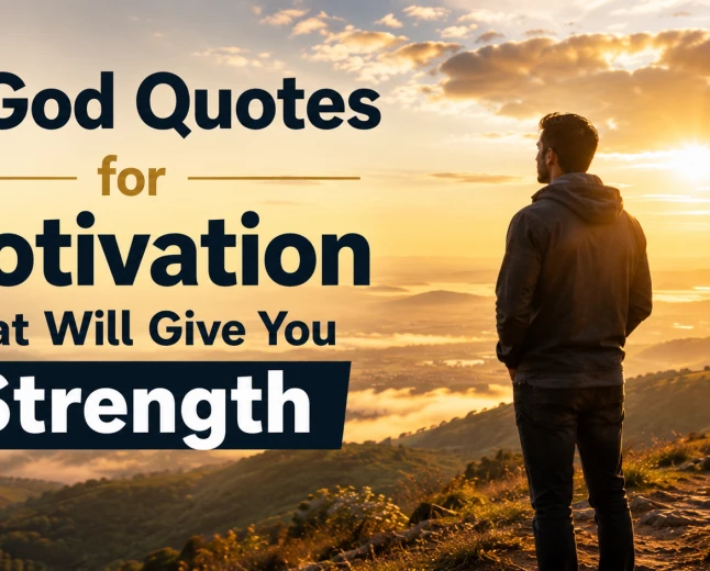 God Quotes for Motivation That Can Renew Your Faith and Hope